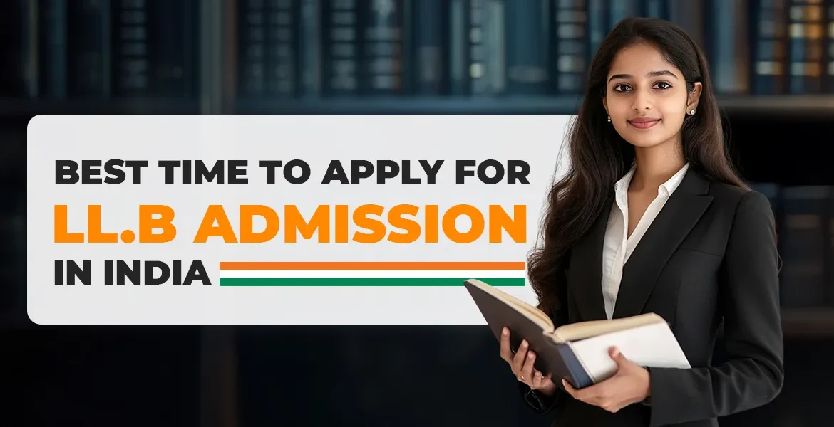 Best Time to Apply for LLB Admission 2026 in Tamil Nadu